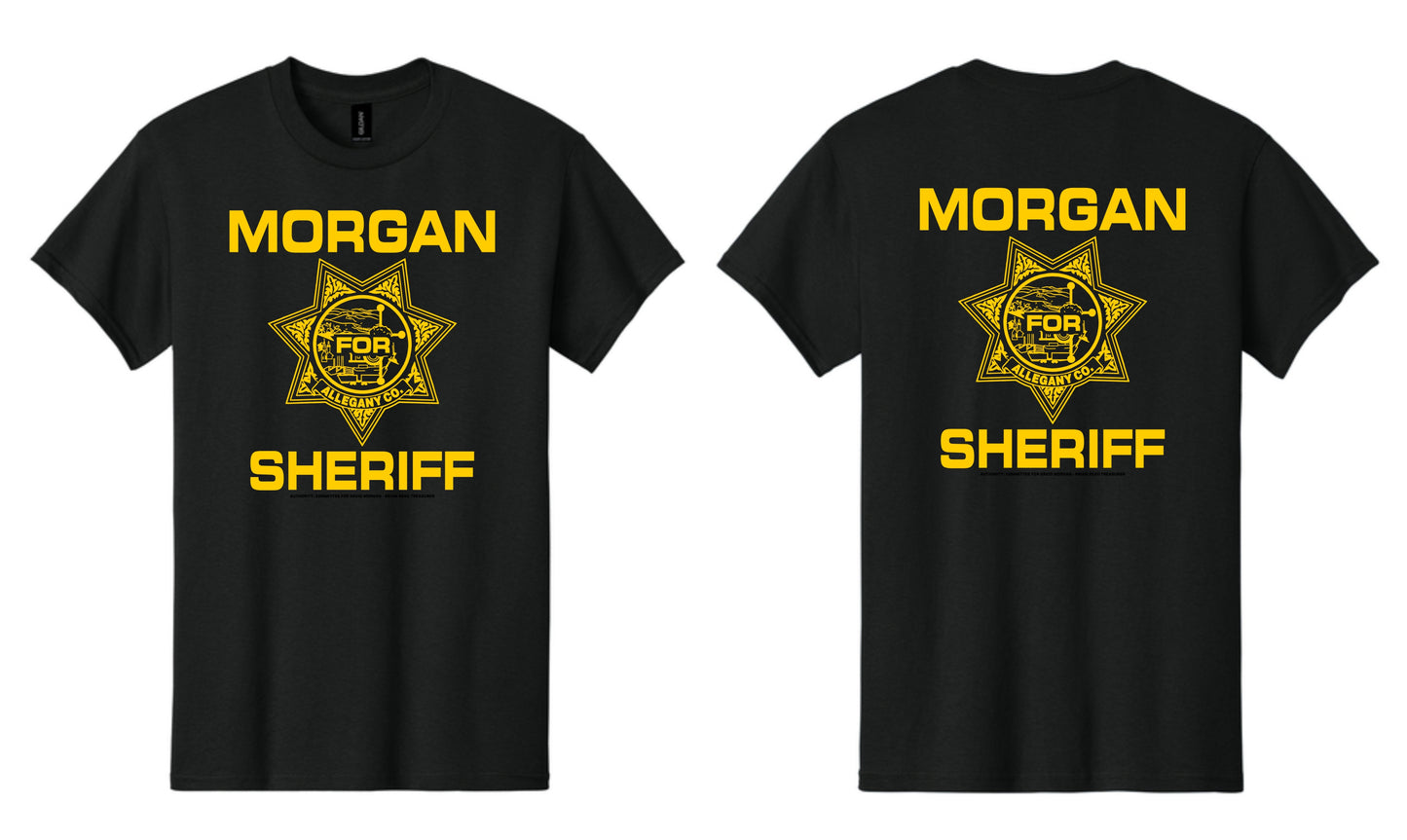 Morgan For Sheriff Short Sleeve T'Shirt